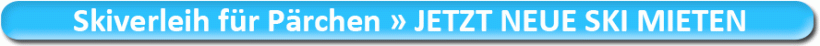 Skiverleih für Pärchen